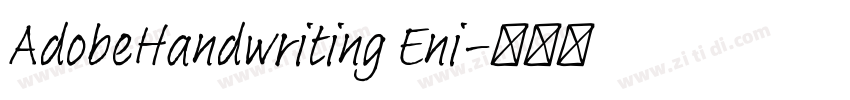 AdobeHandwriting Eni字体转换